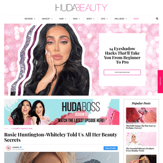 Huda Beauty | Makeup Tips, Reviews & Skincare Advice | Where beauty is shared