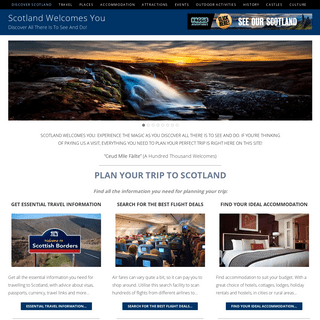 Scotland Welcomes You: Discover All There Is To See And Do