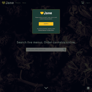 Search live menus. Order cannabis online. - Jane