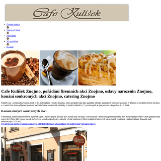 Cafe Kulíšek - kavárna Znojmo, pořádání malých firemních a soukromých akcí, oslavy narozenin Znojmo
