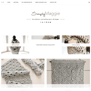 SimplyMaggie.com | Leading arm knitting expert