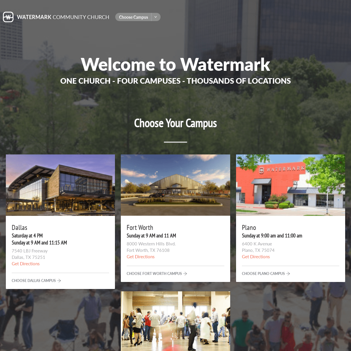 Welcome to Watermark Community Church | One Church - Four Campuses - Thousands of Locations
