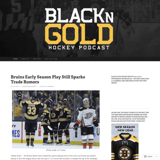 BLACK N GOLD HOCKEY PODCAST - A website dedicated to bring you the most accurate news and information about the Boston Bruins or