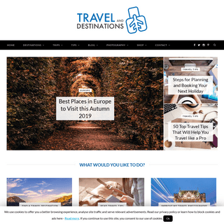 Travel and Destinations | Travel blog with tips, destinations ideas, photography advice and more