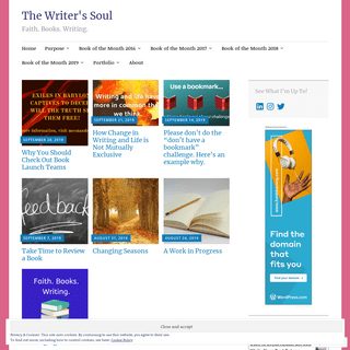 The Writer's Soul – Faith. Books. Writing.