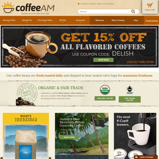 CoffeeAM - Gourmet Coffee & Tea - Roasted Fresh Daily Since 1993!