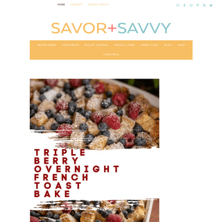 Savor + Savvy - Easy Recipes for Busy People