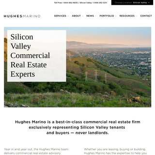 Silicon Valley Commercial Real Estate Experts | Hughes Marino