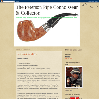 The Peterson Pipe Connoisseur          & Collector.
