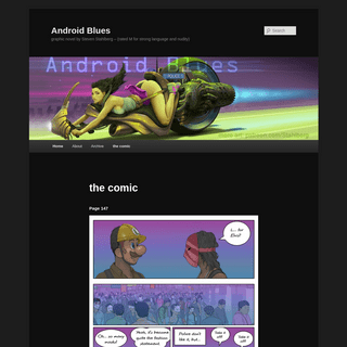 Android Blues | graphic novel by Steven Stahlberg – (rated M for strong language and nudity)