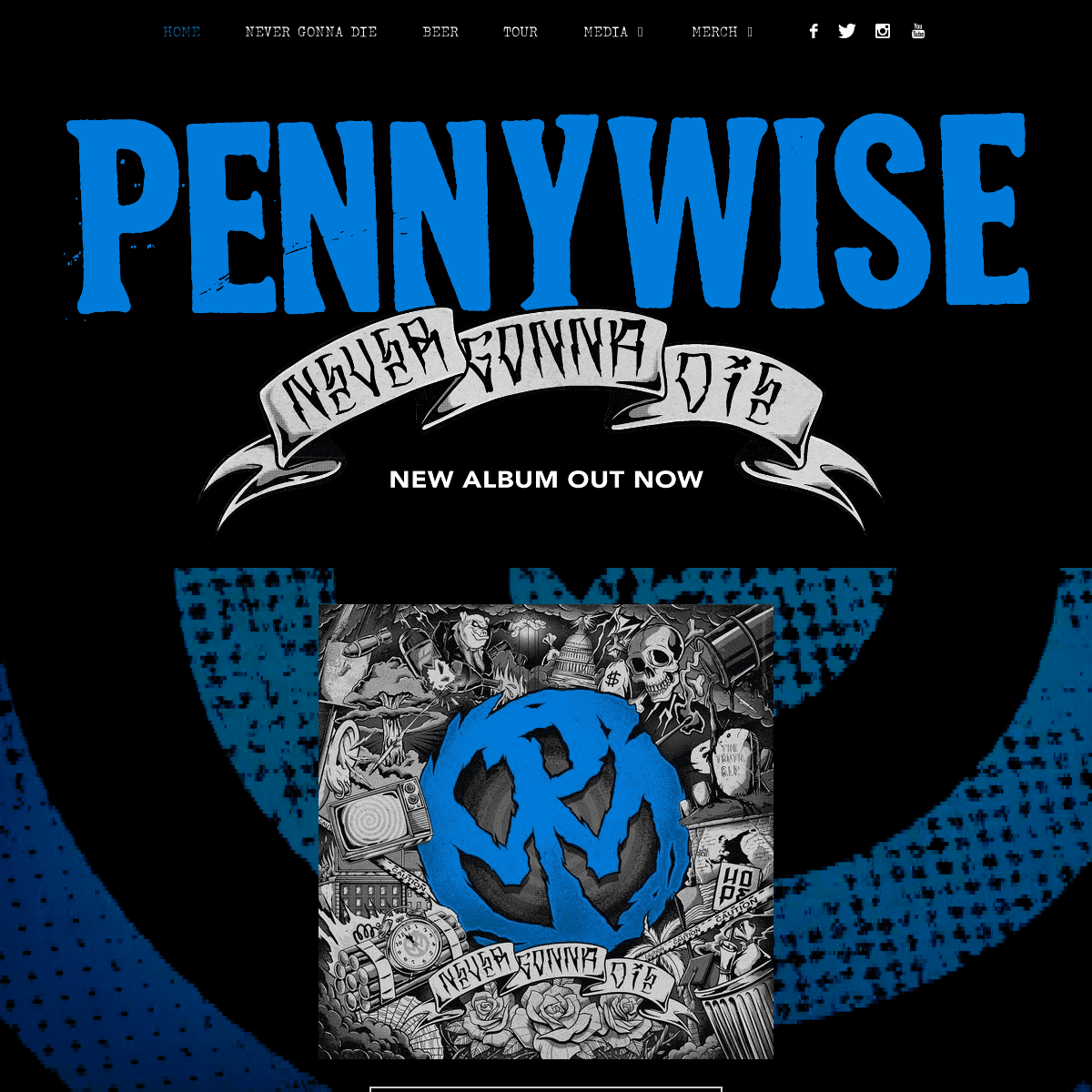 PENNYWISE | 'Never Gonna Die' Out Now