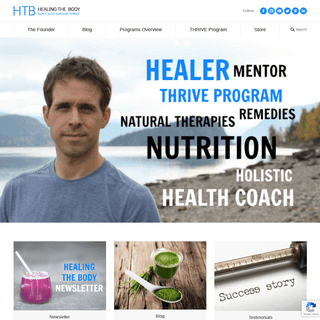 Healing the Body – Don't Just Survive. THRIVE.
