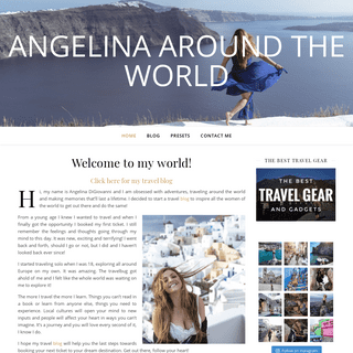 Angelina Around the World - Travel Blog - Just a Girl Lost in the World