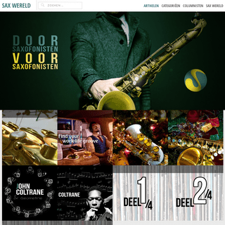 Sax Wereld - Een blog DOOR Saxofonisten, VOOR Saxofonisten!