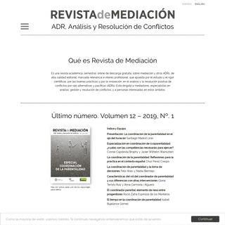 Revista de Mediación - Revista de Mediación es una revista gratuita, científica de alta calidad editorial, de marcada relevancia
