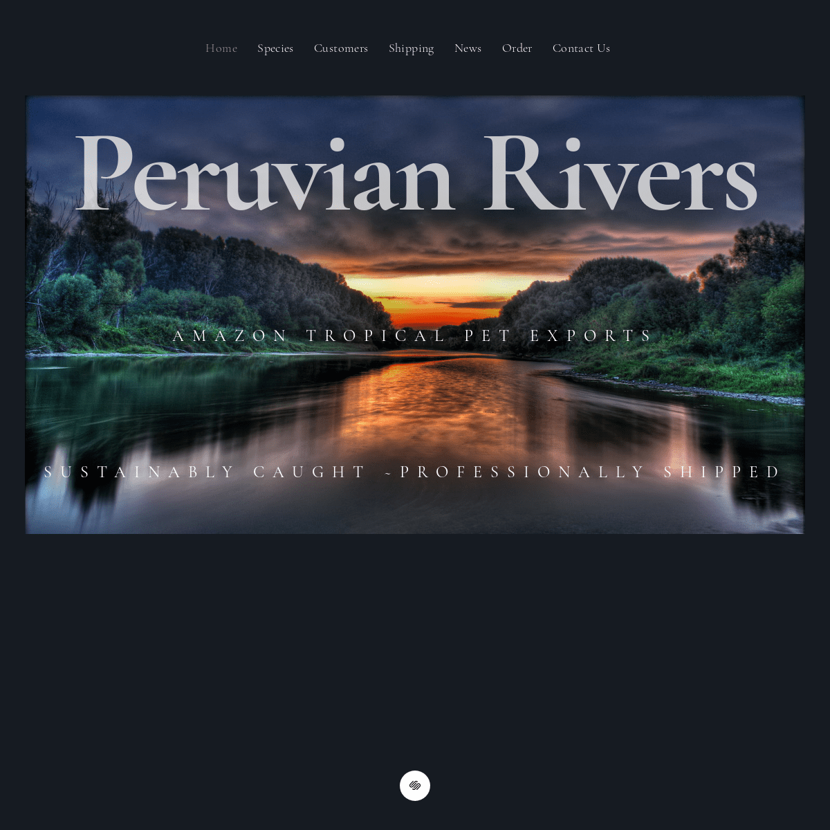 Peruvian Rivers  Tropical Pet Exporter