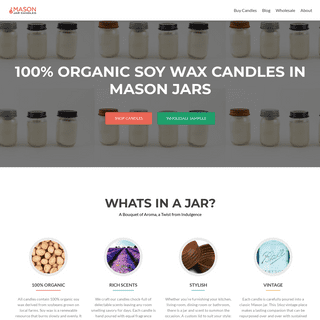 Mason Jar Candles - A San Francisco Based Candle Company - Organic Scented Mason Jar Candles