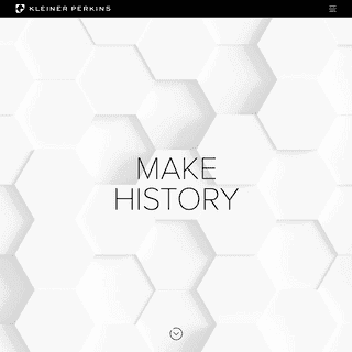 Kleiner Perkins | Make History