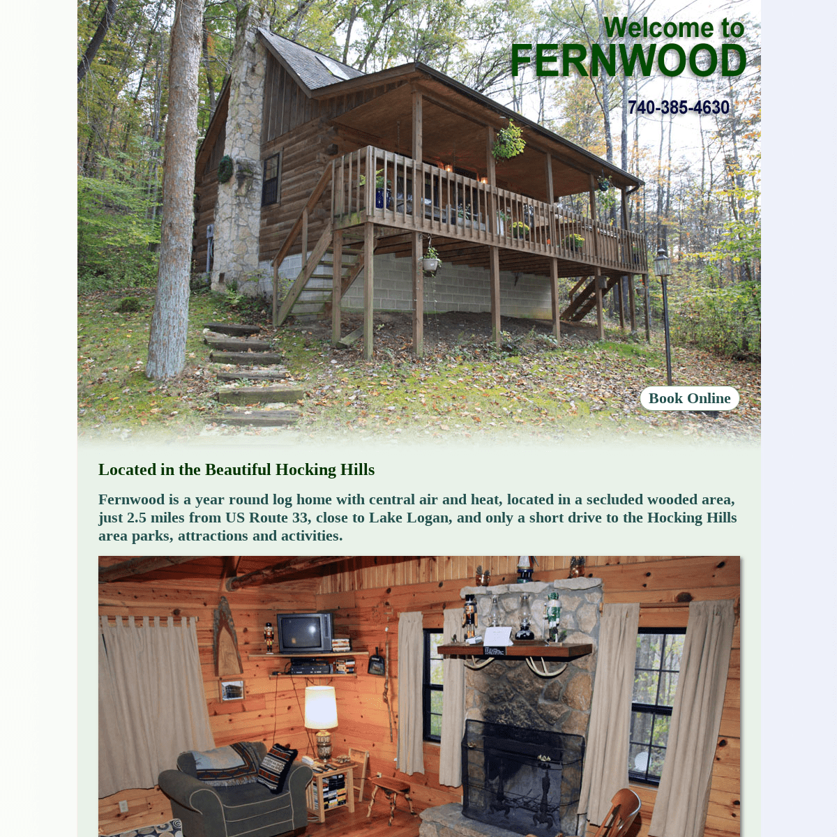 Fernwood Log Cabin - Located in the Hocking Hills
