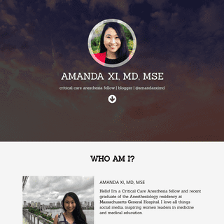 AMANDA XI, MD, MSE – critical care anesthesia fellow | blogger | @amandasximd