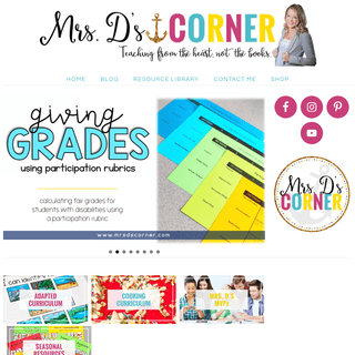 Mrs. D's Corner - teaching from the heart, not the books.