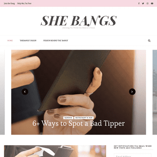 SHE BANGS – (Blowing The World One Mind at a Time)