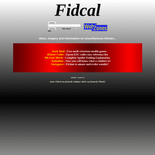 Fidcal Webzone: ideas, imagery, information on many themes.