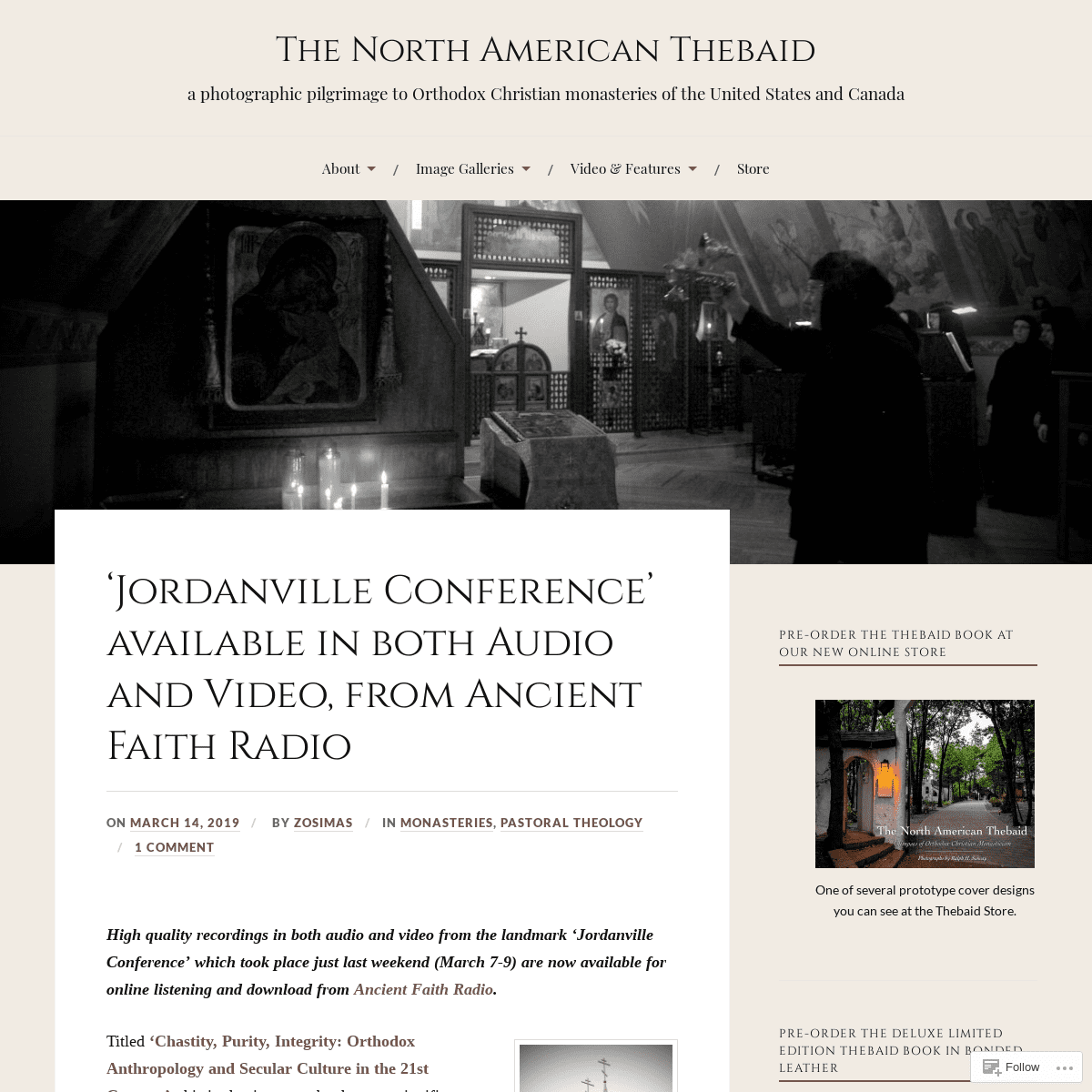 The North American Thebaid – a photographic pilgrimage to Orthodox Christian monasteries of the United States and Canada