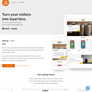 Beautiful, clever & affordable Shopify & Tumblr themes 