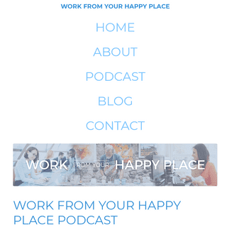 Work From Your Happy Place