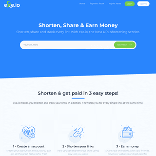 exe.io - Earn money by shortening URLs with the highest CPMs Ever!