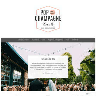 Pop the Champagne Wedding Coordination – Orange County and Los Angeles Day of Coordination