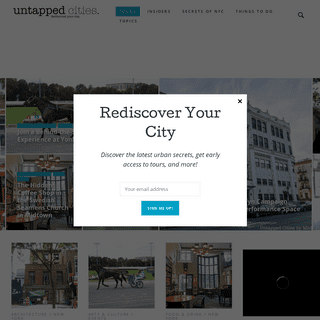 Untapped Cities | Rediscover Your City