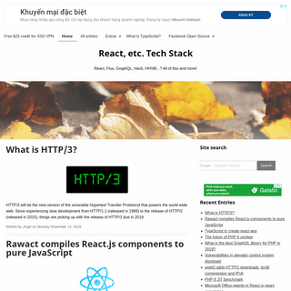                 React, etc. Tech Stack | React, Flux, GraphQL, Hack, HHVM...? All of this and more!