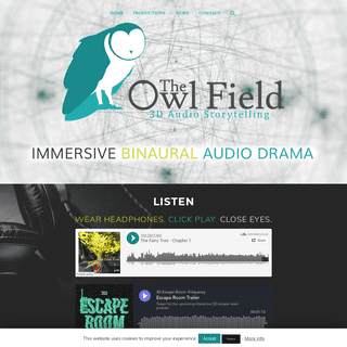 The Owl Field - Immersive Binaural 3D Audio Drama