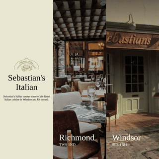 Sebastian's Italian - Windsor and Richmond