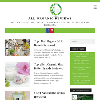All Organic Reviews | Reviews for the best natural & organic cosmetic, food, and baby products.