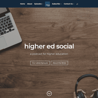 higher ed social | a podcast for higher education