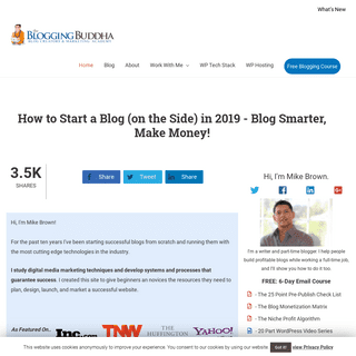 How to Start a Blog (on the Side) in 2019 - Blog Smarter, Make Money!