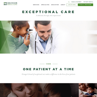 Granger Medical Clinic - Exceptional Care. One Patient at a Time.