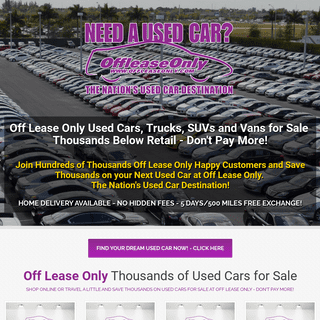 Off Lease Only Used Cars for Sale and Used Trucks for Sale at OffLeaseOnly - Huge selection of Quality Used Cars, Used Trucks, S