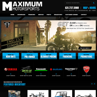 Maximum Motorsports - Located in Riverhead, NY | Riverhead, NY | Offering New & Used Powersports and Motorsports Vehicles fr