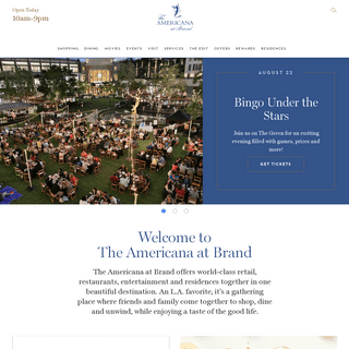 The Best in Shopping, Dining and Entertainment - The Americana at Brand