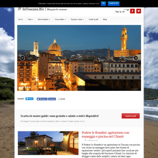 Vacanze in Toscana: agriturismi, itinerari e idee per il turismo