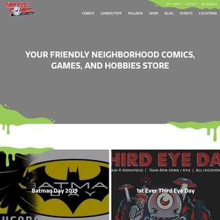 Third Eye Comics, Games and Hobbies is the DMV's premiere comic store