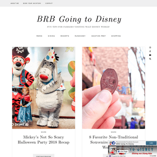 BRB Going to Disney - Fun tips for families visiting Walt Disney World!