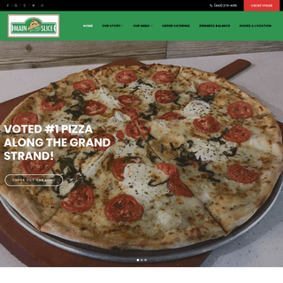 Voted #1 Pizza along the Grand Strand!!! – The Main Slice North Myrtle Beach, SC