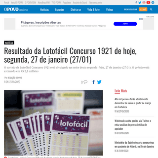 A complete backup of www.opovo.com.br/noticias/economia/loteria/2020/01/27/resultado-da-lotofacil-concurso-1921-de-hoje--segunda