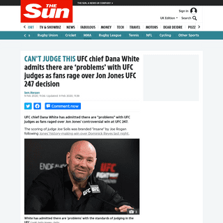 UFC chief Dana White admits there are â€˜problemsâ€™ with UFC judges as fans rage over Jon Jones UFC 247 decision â€“ The Sun