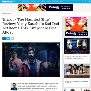 A complete backup of in.mashable.com/entertainment/11636/bhoot-the-haunted-ship-review-vicky-kaushals-sad-dad-act-keeps-this-jum